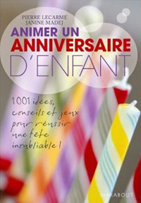 Animer un anniversaire d'enfant