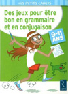 Des jeux pour être bon en grammaire et en conjugaison