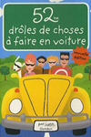 52 drôles de choses à faire en voiture