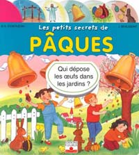 Les petits secrets de p&acirc;ques