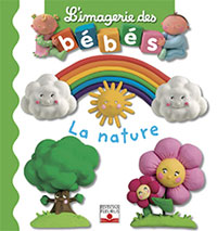 L'imagerie des bébés: La nature