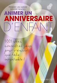 Animer un anniversaire d'enfant