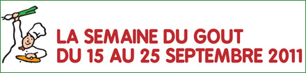 Semaine du goût 2011