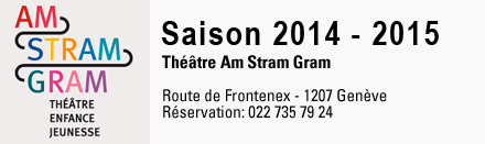 Théâtre Am Stram Gram Genève