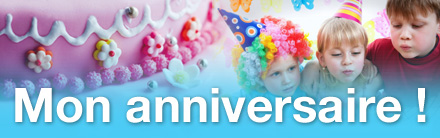 Organiser l'anniversaire de votre enfant