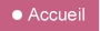 Accueil